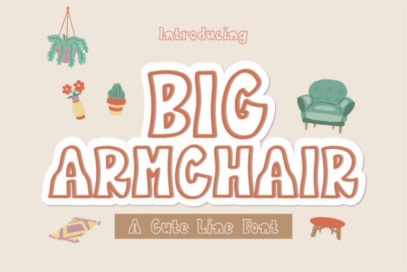 Big Armchair Font for Editorial Design