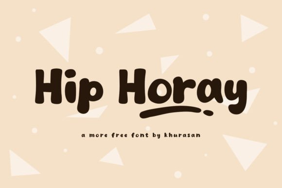 Hip Horay: A Bold Display Font for Modern Branding