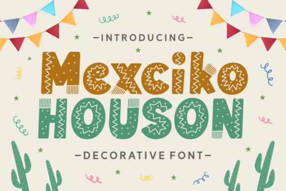 Mexciko Houson: A Festive Font for Editorial Design
