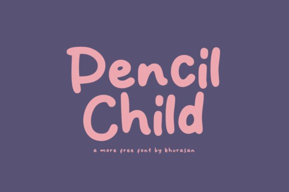 Pencil Child Font for Handmade Creations