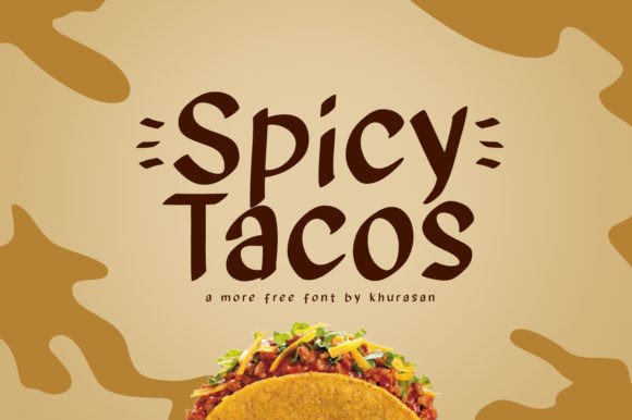 Spicy Tacos Font for Bold Visual Impact